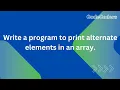 Part 15 Arrays in C alternate elements in an array