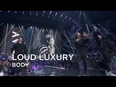 Download MP3 Loud Luxury | Body | Juno Awards 2019