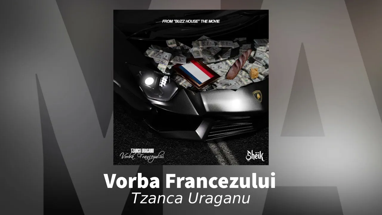 Tzanca Uraganu - Vorba Francezului