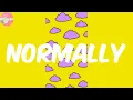 Normally - Young Jonn (Lyrics)