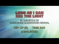 Creedence Clearwater Revival - Long As I Can See The Light (Karaoke)