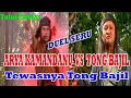 Download Lagu ARYA KAMANDANU VS TONG BAJIL \