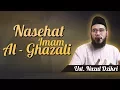 Download Lagu Ustadz Nuzul Dzikri - Nasehat Imam Al-Ghazali