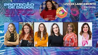Live de lançamento da obra Proteção de Dados em Foco Vol. II