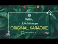 Download Lagu Ruth Sahanaya - Keliru Karaoke (Original)