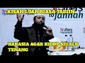 Download Lagu Kisah Luarbiasa Tabi'in | Abdullah - Khalid Basalamah