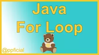 Java For Loop - How to Use the For Loop by Example