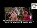 Lagu Veturi gari Paata II Adavi Ramudu II Aaresukoboyi Paresukunnaanu I K V Mahadevan I P. Susheela I SPB