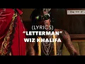 Wiz Khalifa- Letterman *LYRICS*