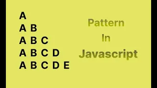 Characters A AB ABC pattern in Javascript