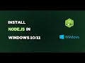 How to install nodejs on windows in 2024