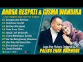 Download Lagu ANDRA RESPATI FULL ALBUM TERBARU 2025 (LIRIK) LUMPUR DAN BERLIAN - LAGU POP MELAYU TERBARU 2025