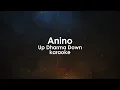Anino (OST Kung Paano Siya Nawala) | Up Dharma Down karaoke