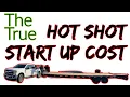 Hot Shot Trucking Episode 3 Cost To Get Started