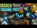 WoW Trading Post Rewards MARCH 2024 Dragonflight