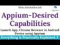 Automating Mobile Chrome Browsers Appium Appium Mobile App Automation Desired Capabilities