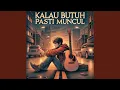 Download Lagu Kalau Butuh Pasti Muncul