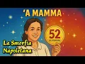 A Mamma - The Meaning of the Number 52 in the Neapolitan Smorfia Lucky Numbers and Curiosities