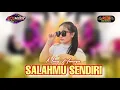 Lagu SALAHMU SENDIRI - Ning Haniya feat ACS Pro Audio