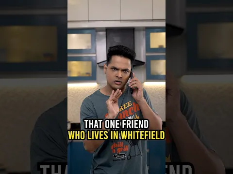 Why Your Friends Won't Visit You in Whitefield | Mac Macha | #Shorts #Comedy #Bengaluru