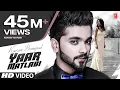 Download Lagu YAAR MATLABI (Full Video) | Karan Benipal | Jaani, B Praak | Latest Punjabi Songs | T-Series
