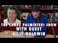 A Chat With Billy Baldwin Chazz Palminteri Show EP 3