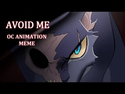 Download MP3 [☆] AVOID ME || Animation Meme || Warriors OCs