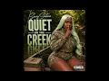 Saucy Santana - Quiet on the Creek [Official Audio]