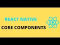 React Native - Core Components