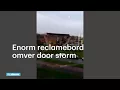 Download Lagu Enorm reclamebord omver door storm - RTL NIEUWS