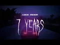 Download Lagu lukas graham - 7 years (once i was 7 years old) [ sped up ] lyrics