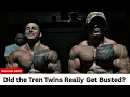 Tren Twins Arrest Rumors The Truth Behind You Get Busted