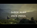 Download Lagu Once Mekel – Sabda Alam (Lyrics) 🎵