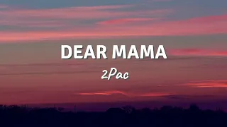 dear mama by 2pac lyric video 
