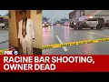 Racine shooting at Rerun s Lounge owner among 2 dead FOX6 News Milwaukee