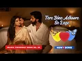 Download Lagu Tere Bina Adhoore Se Lage | New Song 2025 | Music Video | New Hindi Songs