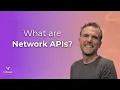 What Are Network APIs