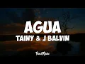 Lagu Tainy, J Balvin - Agua (Letra/Lyrics)