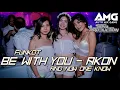 And Now One Know - DJ Funkot Be With You × Mama Muda Is Back Viral Tiktok 2k22 (Setya Production)