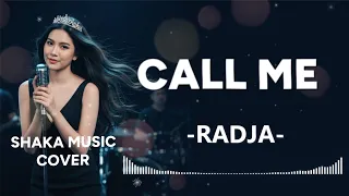 call me radja by shaka music