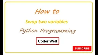 How to swap two variables using Python programming Hindi