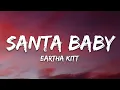 Lagu Eartha Kitt - Santa Baby (Lyrics)