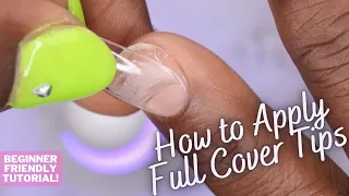 Download How to Apply Full Cover Tips (Step-by-Step) | Gel X Nails Tutorial | DIY Nails at Home | Cheap Nails MP3