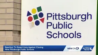 Pittsburgh Public Schools board votes against closing 9 schools