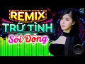 Download Lagu LK Nhạc Sống Bolero Trữ Tình Remix 2025 SÔI ĐỘNG | Nhạc Sống Hà Tây Remix Nhạc Sàn Bolero Remix