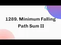 1289 Minimum Falling Path Sum II April Java C