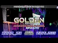 Download Lagu Golden - DJ BANTENGAN KOPLO OFFICIAL||BassGlerrr Horeg Mberot Music