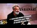 Lagu Varanasi Director SS Rajamouli His Long-Anticipated, Globetrotting Film