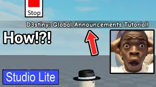 How to make Global Announcements in Studio Lite Tutorial