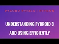 pyTalk 3 Understanding pyDroid 3 and using efficiently